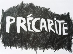 Precarite, 2009.