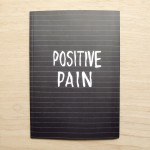 Positive Pain