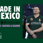 Made in Mexico: Polo Ralph Laurent in Art, Culture and Fashion. Solo show of Taller de Exhibiciones Potenciales
