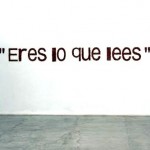 Eres lo que lees