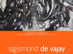 Exhibition: sigismond de Vajay